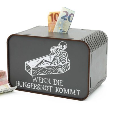 Spardose lustig - Wenn die Hungersnot kommt P07-07 KreativerOnkel.de